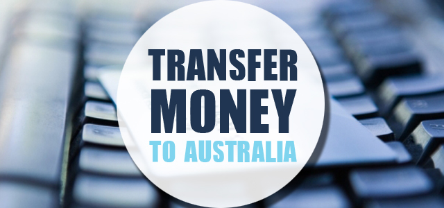 how-to-transfer-money-to-australia-backpackers-guide